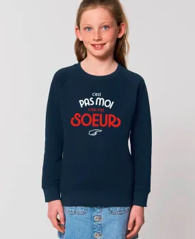 Sweatshirt enfant C'est pas moi c'est ma soeur